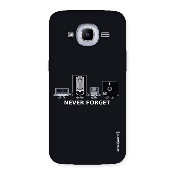 Never Forget Back Case for Samsung Galaxy J2 2016